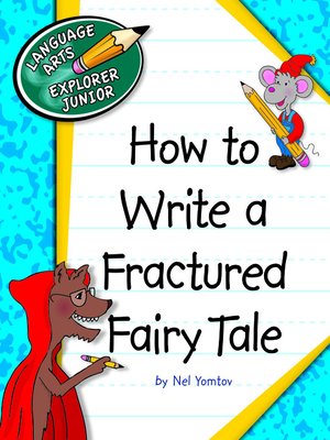 cover image of How to Write a Fractured Fairy Tale